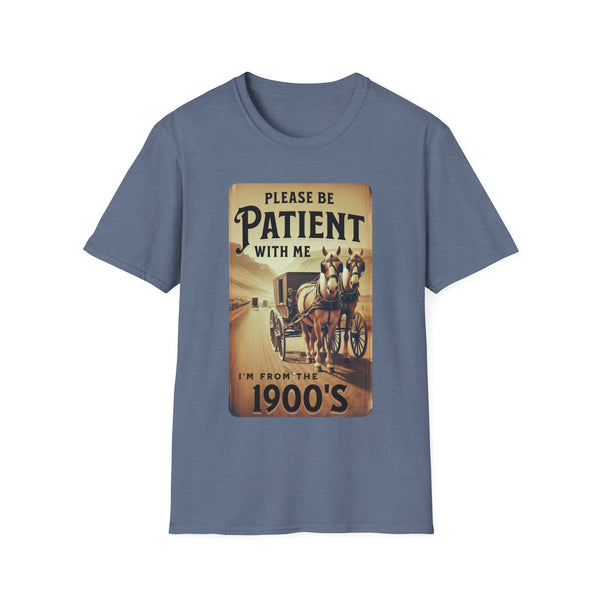 I'm from the 1900s - Softstyle T-Shirt
