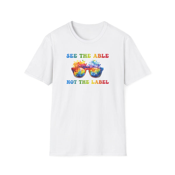 See the Able not the Label - AUTISM Softstyle T-Shirt