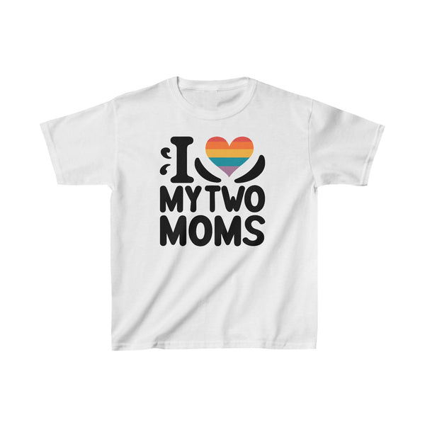 I Love My Two Moms Kids Cotton™ Tee