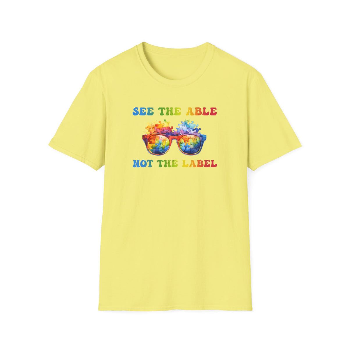 See the Able not the Label - AUTISM Softstyle T-Shirt