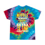 Middle School Being Extra - Tie-Dye Tee