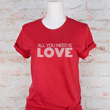 All You Need is Love Crew Neck Tee - Crazy Like a Daisy Boutique #