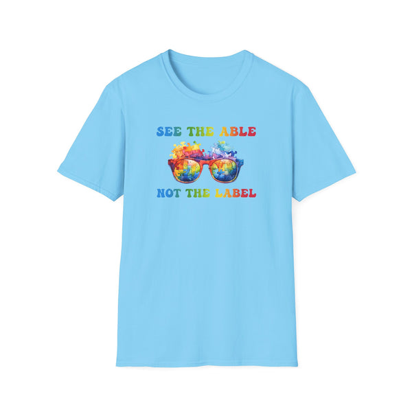 See the Able not the Label - AUTISM Softstyle T-Shirt