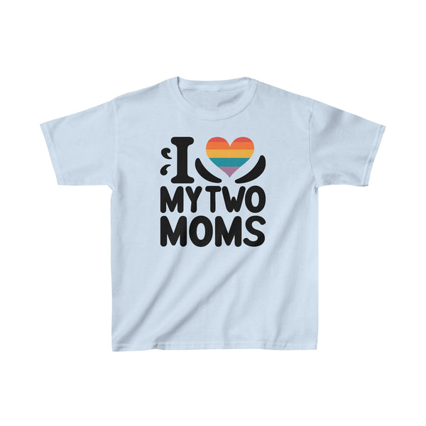 I Love My Two Moms Kids Cotton™ Tee